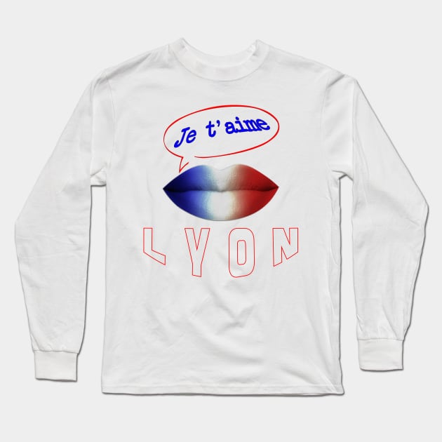 JE TAIME FRENCH KISS LYON Long Sleeve T-Shirt by ShamSahid